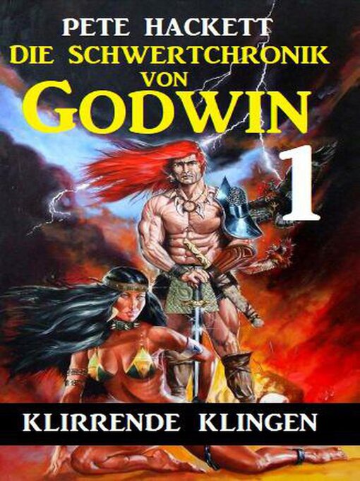 Title details for Die Schwertchronik von Godwin 1 by Pete Hackett - Available